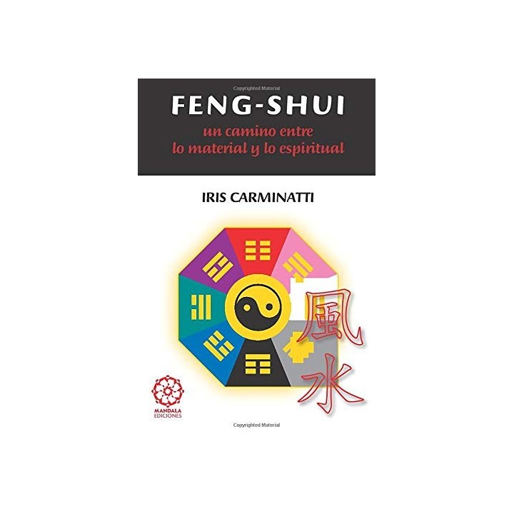 Feng-shui. Un camino entre lo material y lo espiritual